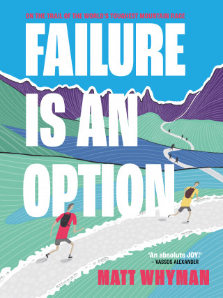 Matt Whyman: Failure is an Option