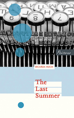 Ricarda Huch: The Last Summer
