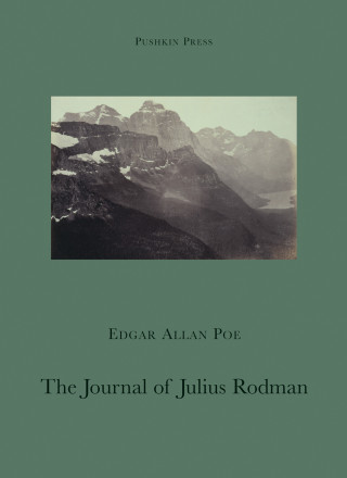 Edgar Allan Poe: The Journal of Julius Rodman