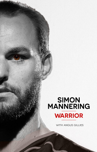 Angus Gillies: Simon Mannering - Warrior