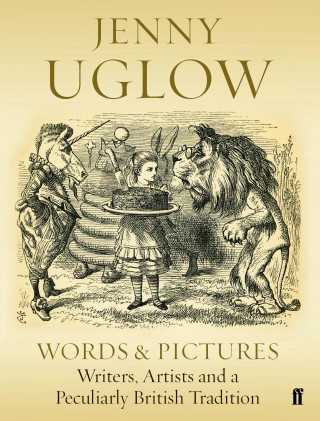 Jenny Uglow: Words & Pictures