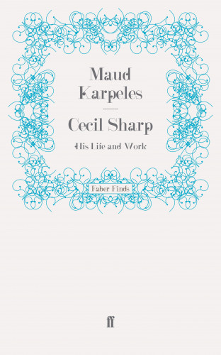 Maud Karpeles: Cecil Sharp
