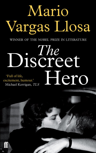 Mario Vargas Llosa: The Discreet Hero