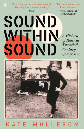 Kate Molleson: Sound Within Sound