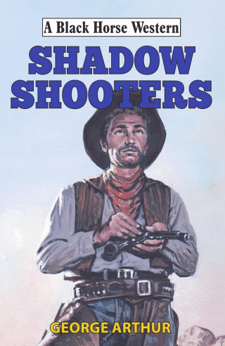 George Arthur: Shadow Shooters