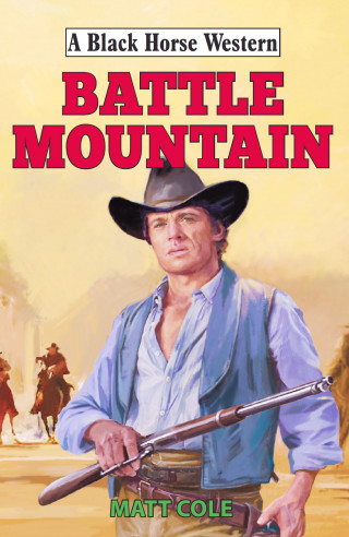 Matt Cole: Battle Mountain