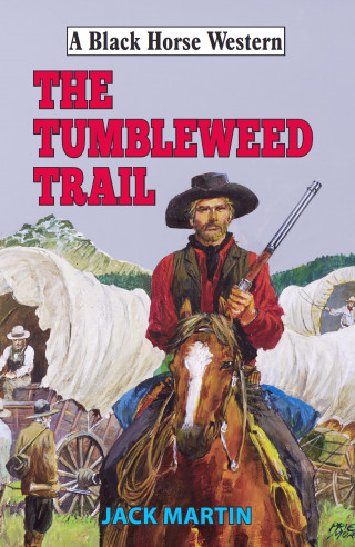 Jack Martin: Tumbleweed Trail