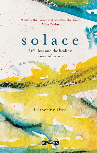Catherine Drea: Solace