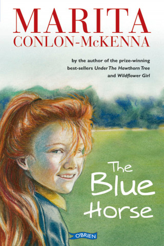 Marita Conlon-McKenna: The Blue Horse