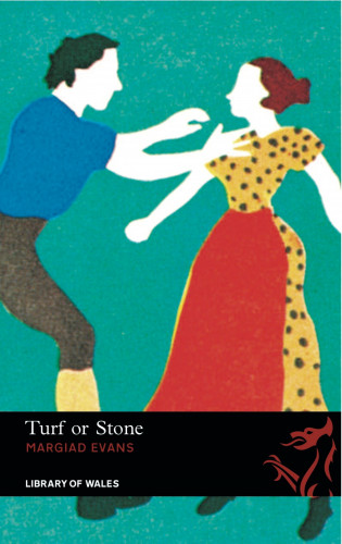 Margiad Evans: Turf or Stone