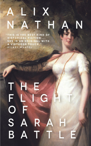 Alix Nathan: The Flight of Sarah Battle