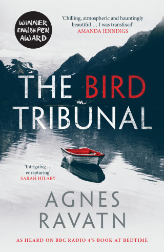 Agnes Ravatn: The Bird Tribunal