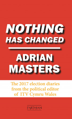 Adrian Masters: Nothing Has Changed