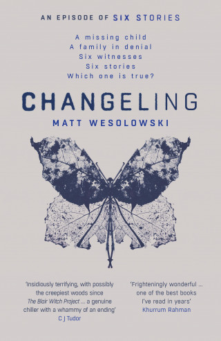 Matt Wesolowski: Changeling