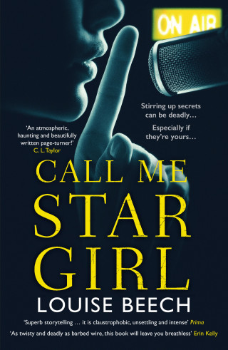 Louise Beech: Call Me Star Girl
