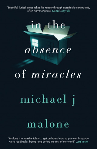 Michael J. Malone: In the Absence of Miracles