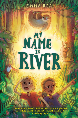Emma Rea: My Name is River