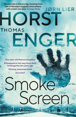 Thomas Enger, Jørn Lier Horst: Smoke Screen