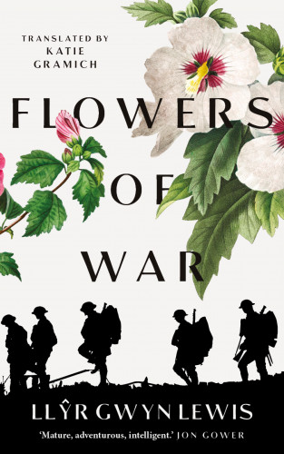 Llŷr Gwyn Lewis: Flowers of war