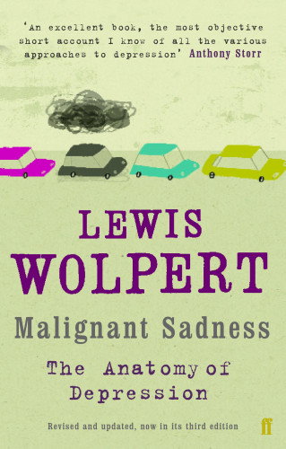 Lewis Wolpert: Malignant Sadness