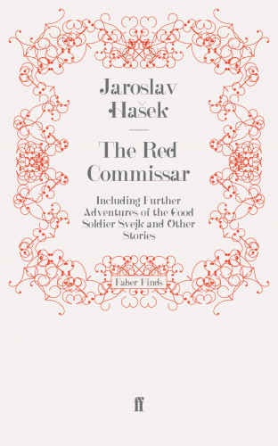 Jaroslav Hasek: The Red Commissar
