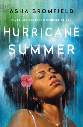 Asha Bromfield: Hurricane Summer