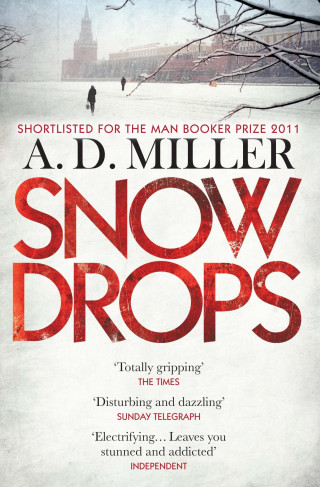 A. D. Miller: Snowdrops