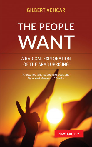 Gilbert Achcar: The People Want