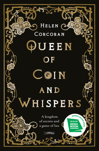 Helen Corcoran: Queen of Coin and Whispers