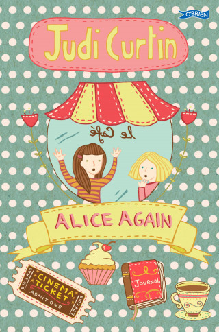 Judi Curtin: Alice Again