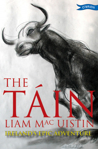 Liam Mac Uistin: The Táin