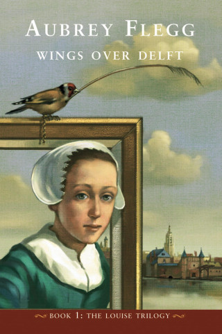Aubrey Flegg: Wings over Delft