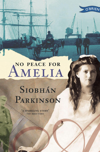 Siobhán Parkinson: No Peace for Amelia