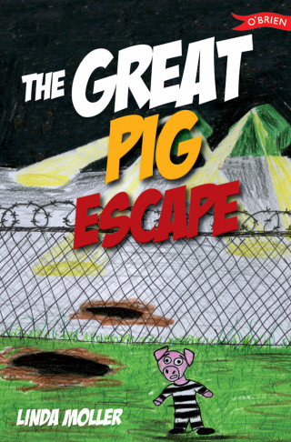 Linda Moller: The Great Pig Escape