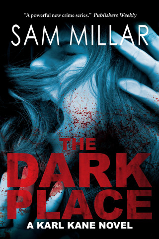 Sam Millar: The Dark Place