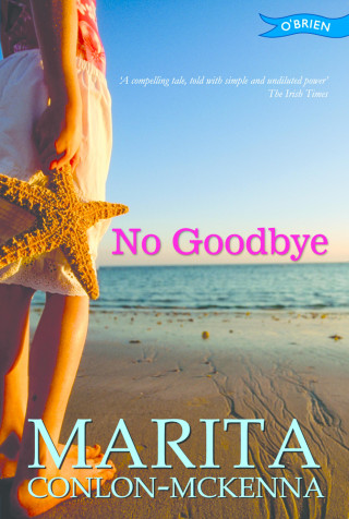 Marita Conlon-McKenna: No Goodbye