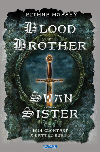 Eithne Massey: Blood Brother, Swan Sister