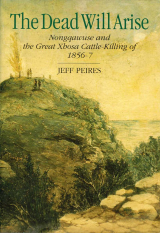 Jeff Peires: The Dead will Arise