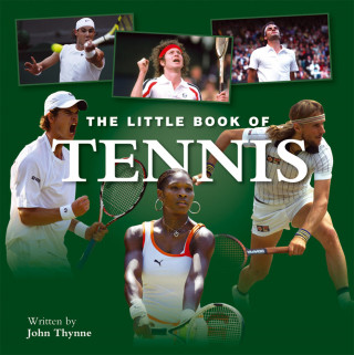 John Thynne: Little Book of Tennis
