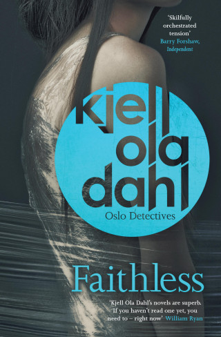 Kjell Ola Dahl: Faithless