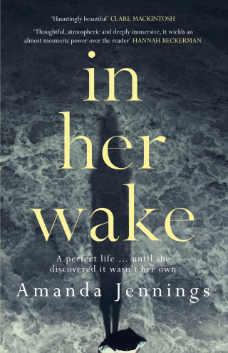 Amanda Jennings: In Her Wake
