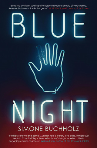 Simone Buchholz: Blue Night