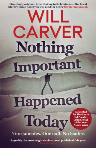 Will Carver: Nothing Important Happened Today
