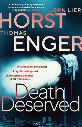 Thomas Enger, Jørn Lier Horst: Death Deserved
