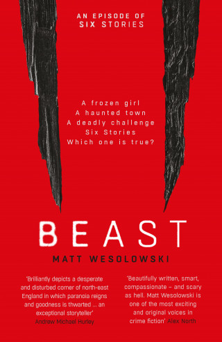 Matt Wesolowski: Beast