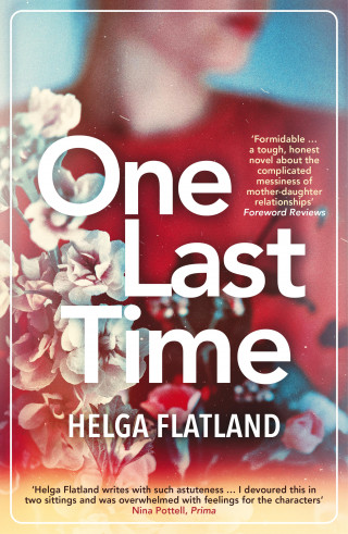 Helga Flatland: One Last Time