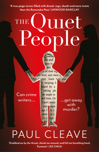 Paul Cleave: The Quiet People: The nerve-shredding, twisty MUST-READ bestseller