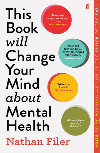 Nathan Filer: This Book Will Change Your Mind About Mental Health