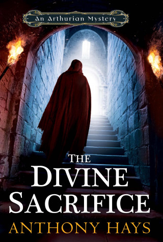 Anthony Hays: The Divine Sacrifice