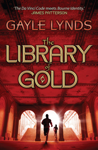 Gayle Lynds: The Library of Gold
